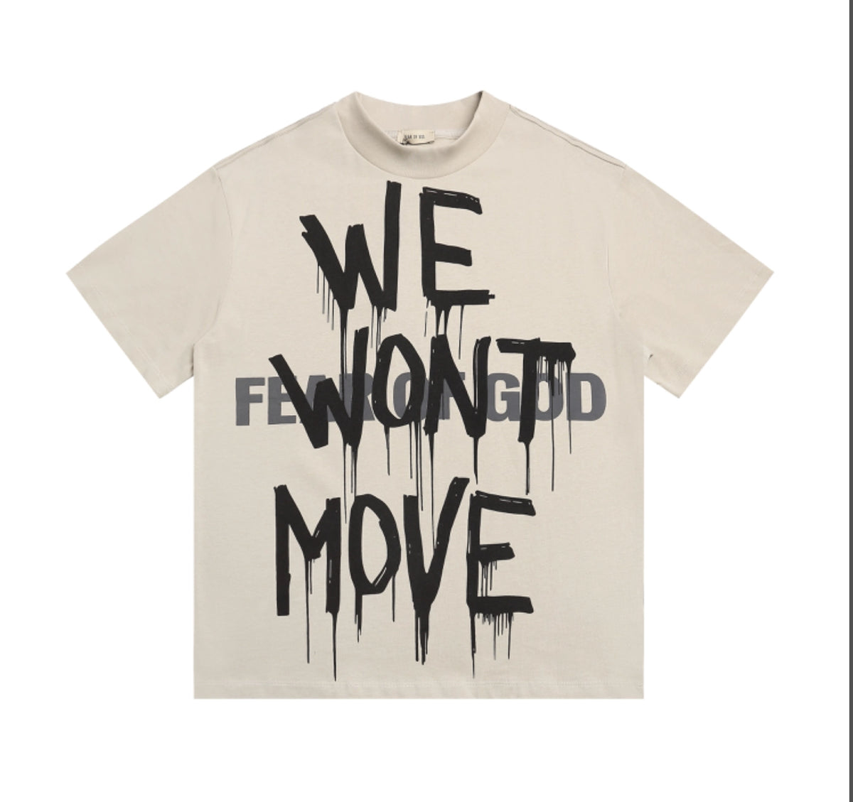 PLAYERA FEAR OF GOD WE WONT MOVE