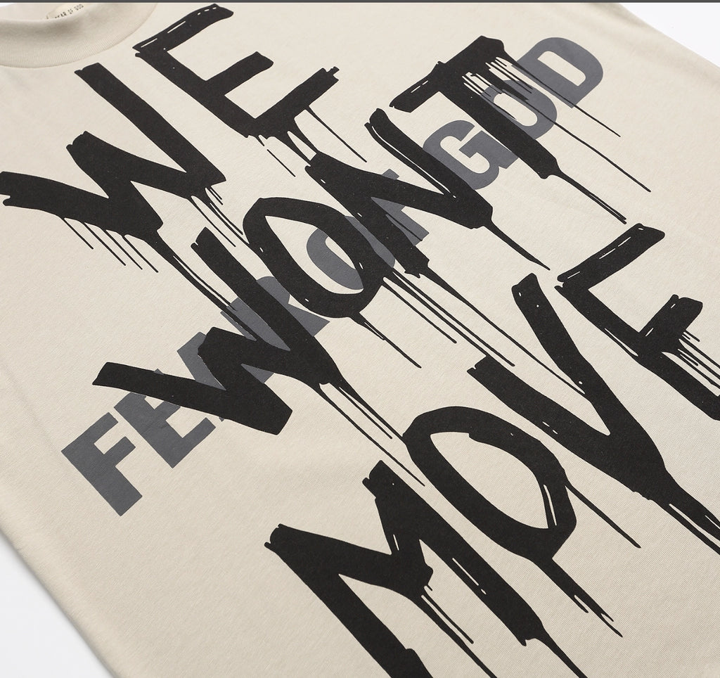 PLAYERA FEAR OF GOD WE WONT MOVE